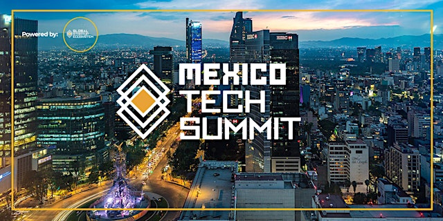 Image principale de Mexico Tech Summit