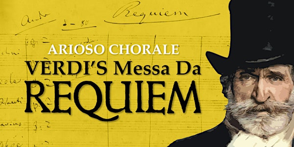 Arioso Chorale | Verdi's Requiem