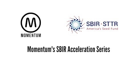 Momentum x SBIR  Webinar 2 of 4: Competitive Tips for Winning an SBIR Award primary image