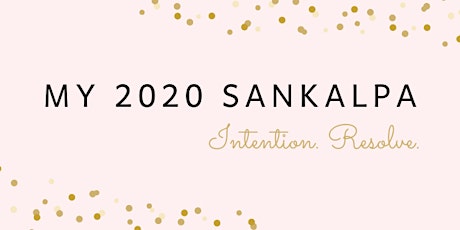 My 2020 Sankalpa