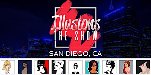 Imagem principal de Illusions The Drag Queen Show San Diego  Drag Queen Dinner Show - San Diego