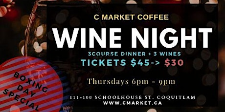 C Market Wine Night- BOXING DAY SPECIAL primary image