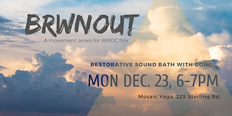 Restorative Sound Bath with Gong: BIPOC Only Event primary image