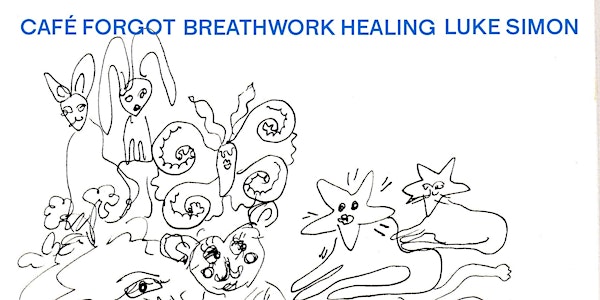 Breathwork Healing at Café Forgot