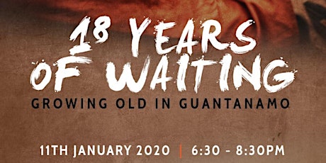 GUANTANAMO | 18 YEARS OF WAITING primary image