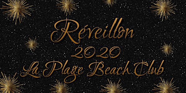 RÉVEILLON LA PLAGE BEACH CLUB