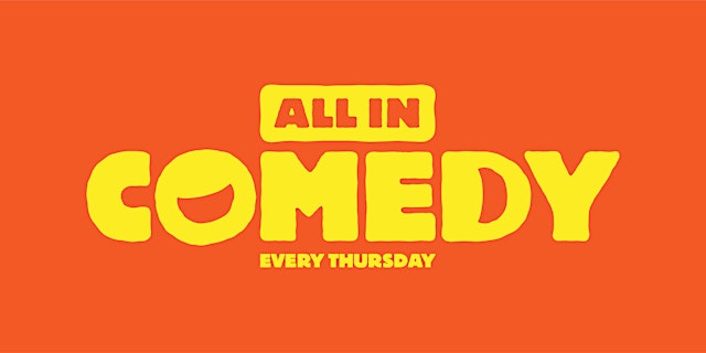 Image principale de All In Comedy