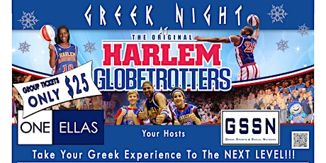 OneEllas/GSSN Greek Night w the Harlem Globetrotters primary image