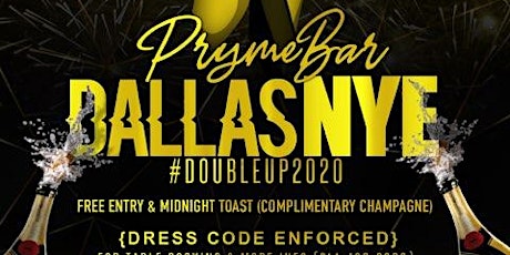 #PrymeDallas NYE Party 2020 primary image