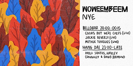 NYE: Cooks But We're Chefs, Jackie Beverly, Moving Still & more