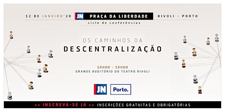 Conferência JN | Câm. Municipal Porto - Os caminhos da descentralização