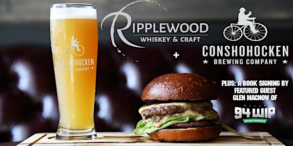 Ripplewood x Conshohocken Brewery Dinner ft. Glen Macnow of 94 WIP Sports