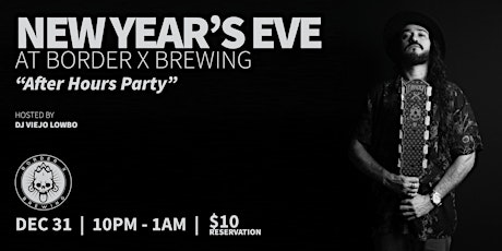 New Year's Eve at Border X Brewing! primary image
