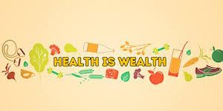 Health is Wealth 2020 primary image