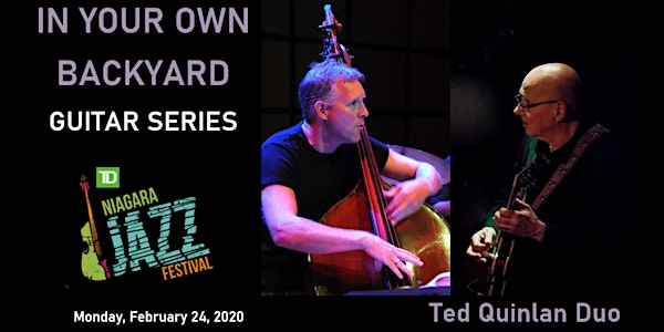 "In Your Own Backyard" Guitar Series, Part Two: Ted Quinlan