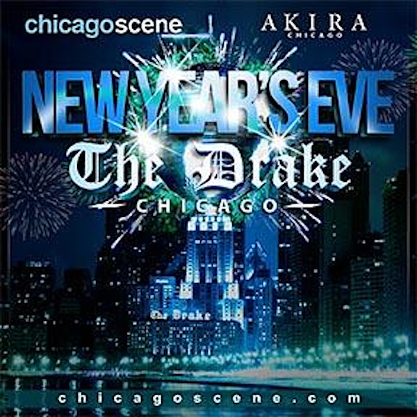 New Year's Eve 2015 Party at The Drake Hotel - Chicago Scene & AKIRA 15th Annual Event