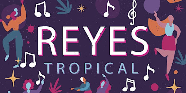 Reyes Tropical