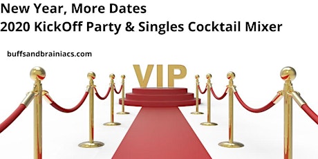 New Year, More Dates - Singles 2020 Kick Off Party  - Drink Included primary image
