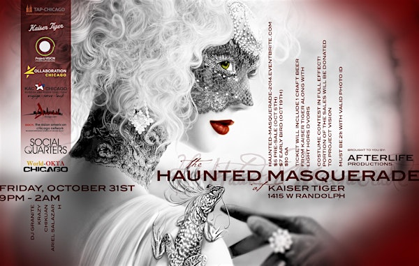 Halloween 2014 - The Haunted Masquerade at Kaiser Tiger (SOLD OUT!!)