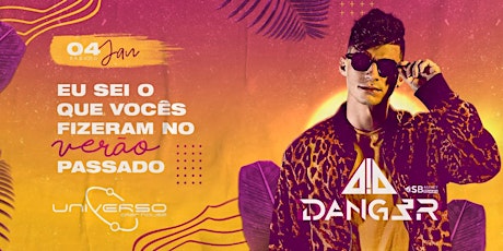 Imagem principal do evento DANG3R [04.01.2020] UNIVERSO After House