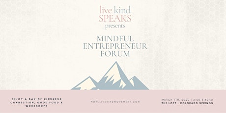 Image principale de Mindful Entrepreneur Forum & Networking Event