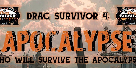 Drag Survivor: Season 4 Finale