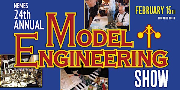 24th Annual NEW ENGLAND MODEL ENGINEERING SHOW