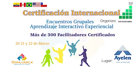 Imagen principal de Certificación Internacional  Facilitador  Grupal -Aprendizaje Experiencial