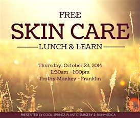 Skin Care Lunch & Learn