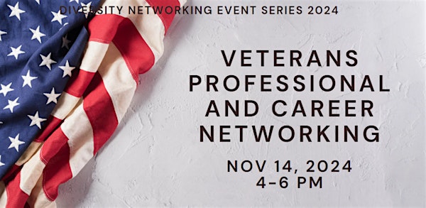 Veterans Virtual Professional and Career Networking #Virtual #Event #IAH