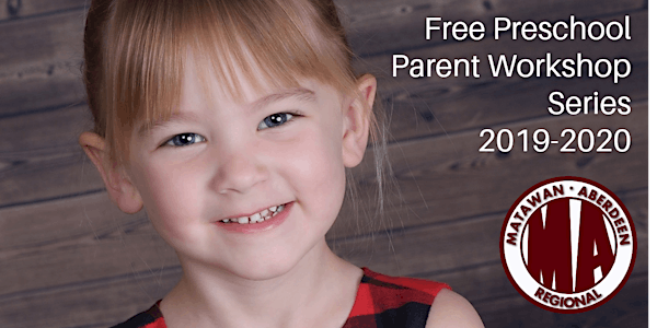 MARSD Preschool Parent Workshop Series