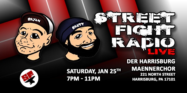 Street Fight Radio LIVE in Harrisburg!