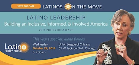 Latino Leadership: Building an Inclusive, Informed and Involved America featuring Juana Bordas primary image