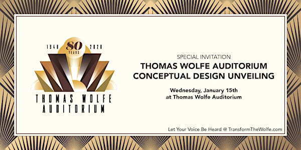 Unveiling of Conceptual Design for Thomas Wolfe Auditorium
