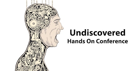 Undiscovered Hands On Conference primary image