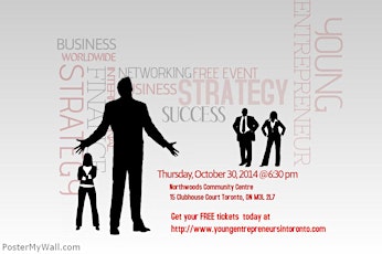 Young Entrepreneurs in Toronto Networking & Presentations! primary image