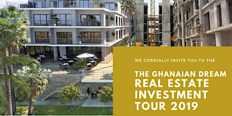 The Ghanaian Dream - Real Estate Investment Tour 2019