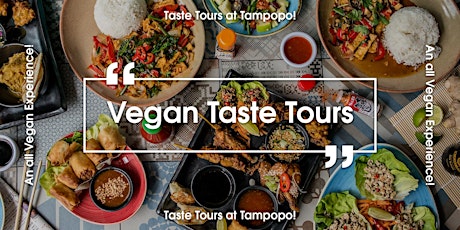 Tampopo Vegan Taste Tour @ Trafford Centre - £18 primary image