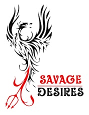 Savage Desires Launch primary image