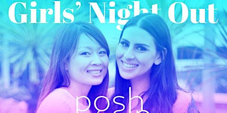 Girls' Night Out Posh & Sip primary image
