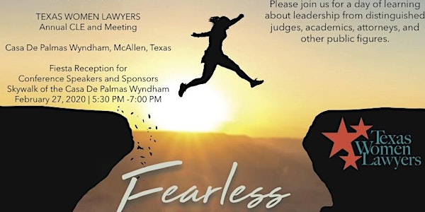 2020 Texas Women Lawyers Annual CLE-Fearless:Educate Innovate & Collaborate