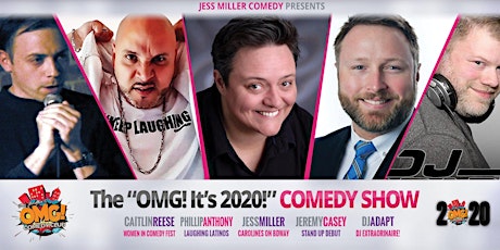 The "OMG! It's 2020!" Comedy Show (2 Shows) primary image
