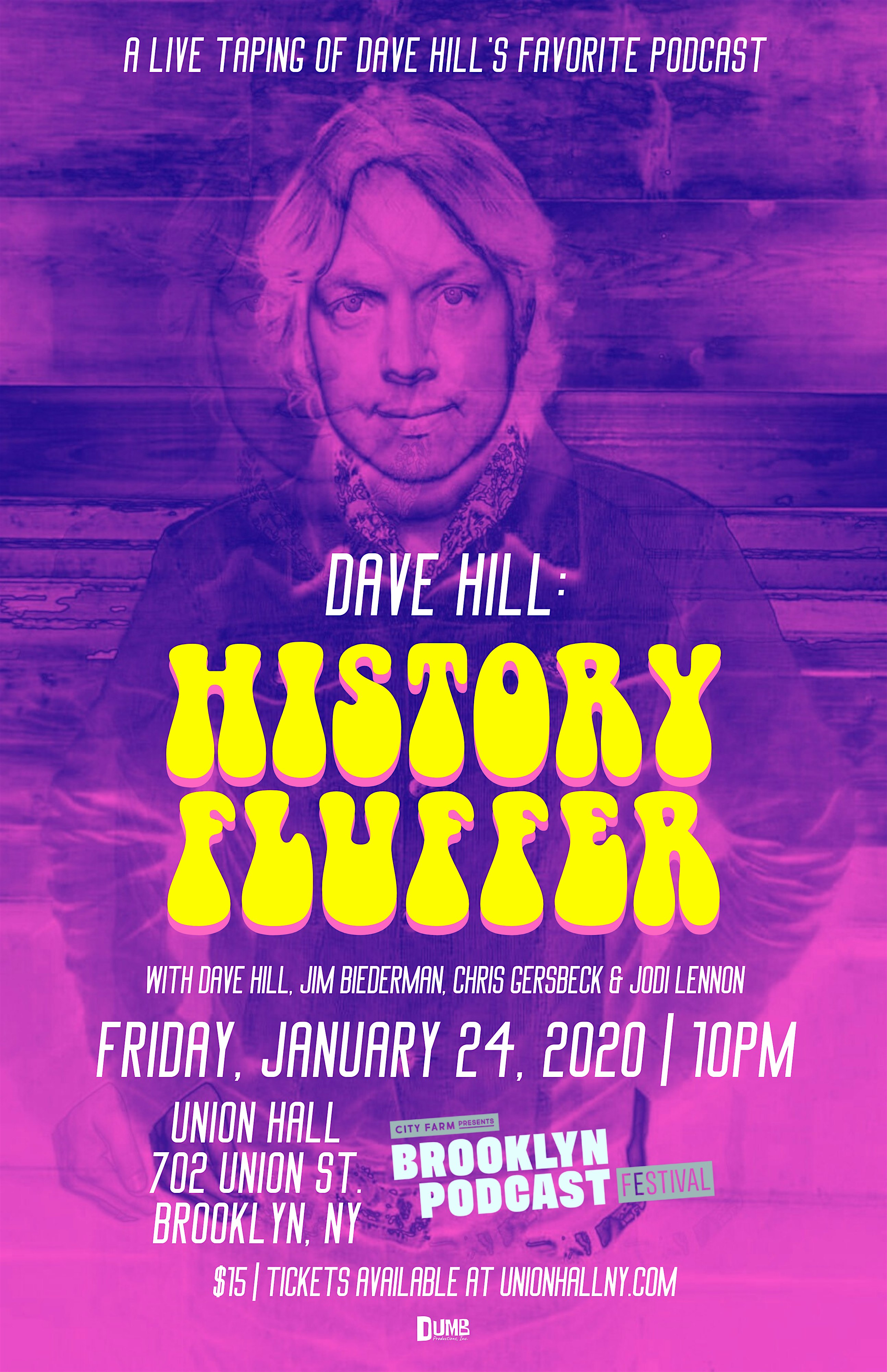Dave Hill: History Fluffer - Live Podcast Taping