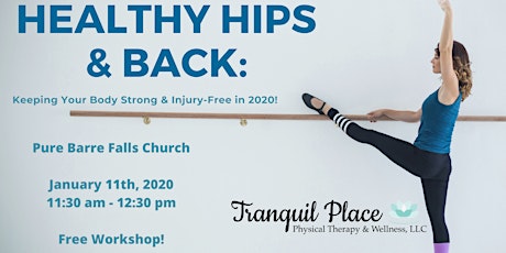 Healthy Hips and Back: Keeping your body strong and injury-free in 2020! primary image