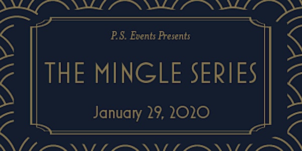 The Mingle Series - January
