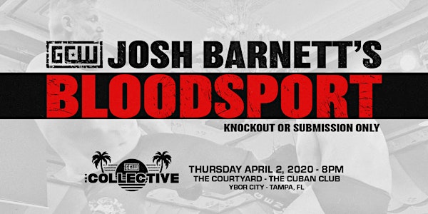 RESCHEDULED - Josh Barnett's Bloodsport '20