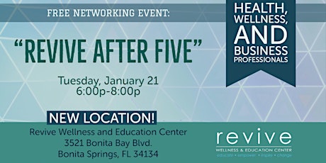 "Revive After Five" Free Networking Event primary image