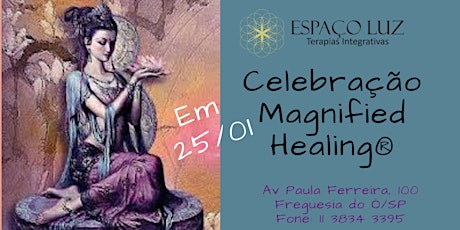 Imagem principal do evento Celebração de Magnified Healing®