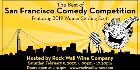 The Best of the San Francisco Comedy Competition Hosted by Rock Wall Wine Company primary image