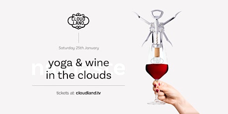 Yoga & Wine in the Clouds primary image